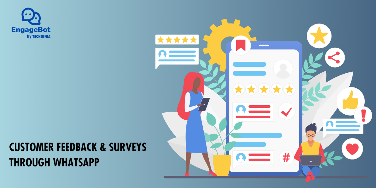 How To Get Effective Feedback & Surveys Through WhatsApp? 